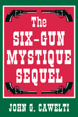 front cover of The Six-Gun Mystique Sequel