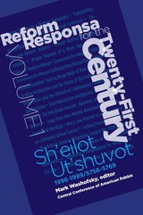Reform Responsa for the Twenty-First Century, Volume 1