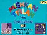Mishkan T'filah for Children Visual T'filah (Shabbat Eve Pro)