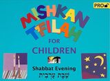 front cover of Mishkan T'filah for Children Visual T'filah (Shabbat Eve Pro)
