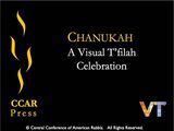 Chanukah: A Visual T'filah Celebration