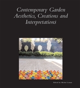 front cover of Contemporary Garden Aesthetics, Creations and Interpretations