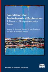 front cover of Foundations for Sociorhetorical Exploration