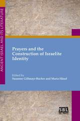 front cover of Prayers and the Construction of Israelite Identity