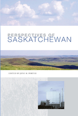 front cover of Perspectives of Saskatchewan