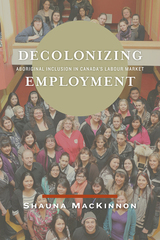 front cover of Decolonizing Employment