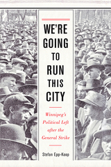 front cover of We're Going to Run This City