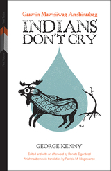 front cover of Indians Don’t Cry