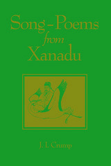 Song-Poems from Xanadu