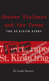 front cover of Gender Violence and the Press