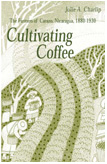 front cover of Cultivating Coffee