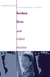 front cover of Broken Lives and Other Stories