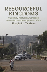 front cover of Resourceful Kingdoms