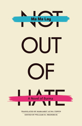 front cover of Not Out of Hate