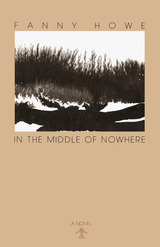 front cover of In the Middle of Nowhere