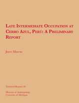 front cover of Late Intermediate Occupation at Cerro Azul, Perú, A Preliminary Report