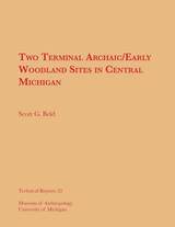 front cover of Two Terminal Archaic/Early Woodland Sites in Central Michigan