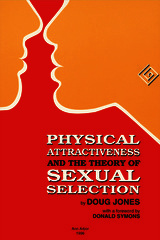 front cover of Physical Attractiveness and the Theory of Sexual Selection
