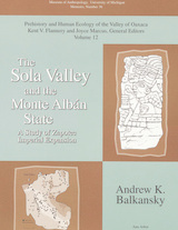 Sola Valley and the Monte AlbAn State