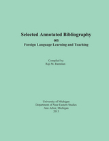 front cover of Selected Annotated Bibliography on Foreign Language Learning and Teaching