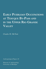 Early Puebloan Occupations at Tesuque By-Pass and in the Upper