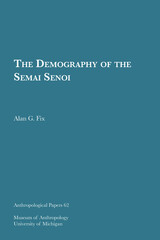 front cover of The Demography of the Semai Senoi