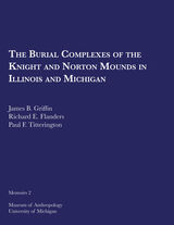 Burial Complexes of the Knight and Norton Mounds in Illinois