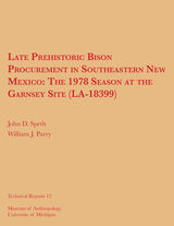 front cover of Late Prehistoric Bison Procurement in Southeastern New Mexico