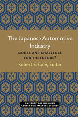 front cover of The Japanese Automotive Industry