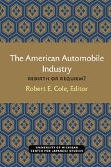 front cover of The American Automobile Industry