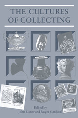 front cover of Cultures of Collecting