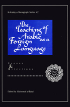 front cover of The Teaching of Arabic as a Foreign Language