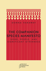 front cover of The Companion Species Manifesto