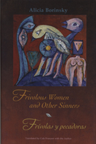 front cover of Frivolous Women and Other Sinners / Frívolas y pecadoras