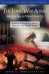 front cover of The Long War Ahead and the Short War Upon Us