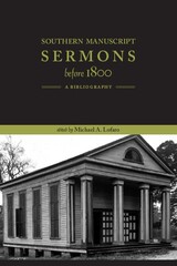 Southern Manuscript Sermons before 1800