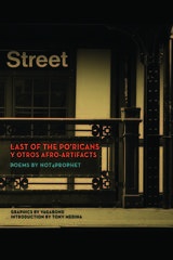 front cover of Last of the Po'Ricans y Otros Afro-Artifacts