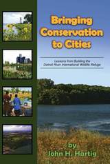 front cover of Bringing Conservation to Cities