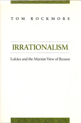 front cover of Irrationalism