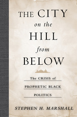 front cover of The City on the Hill From Below