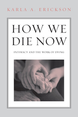front cover of How We Die Now