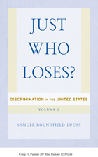 front cover of Just Who Loses?