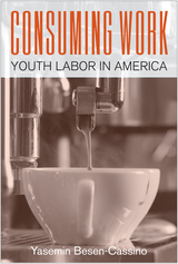 front cover of Consuming Work