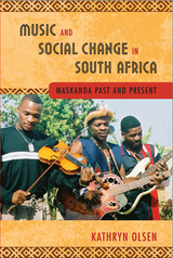 front cover of Music and Social Change in South Africa