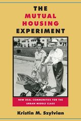 front cover of The Mutual Housing Experiment
