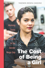 front cover of The Cost of Being a Girl