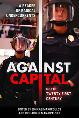 front cover of Against Capital in the Twenty-First Century