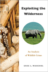 front cover of Exploiting the Wilderness