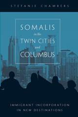 front cover of Somalis in the Twin Cities and Columbus