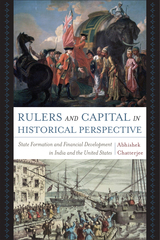 front cover of Rulers and Capital in Historical Perspective
